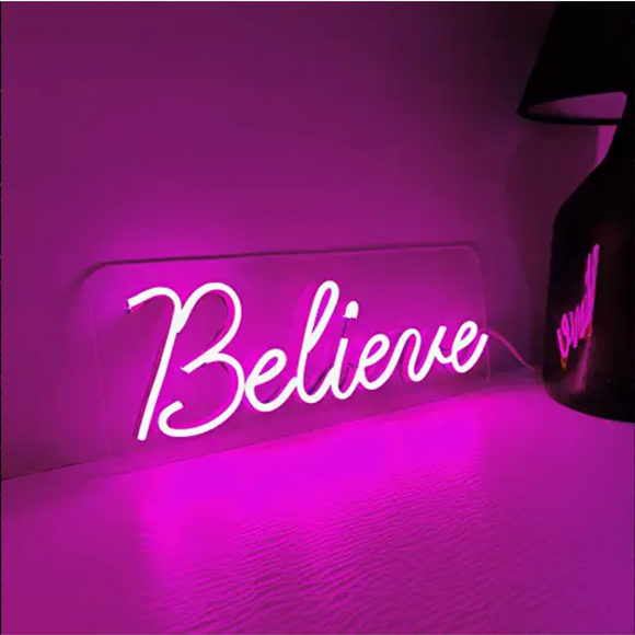 Believe Neon Quote